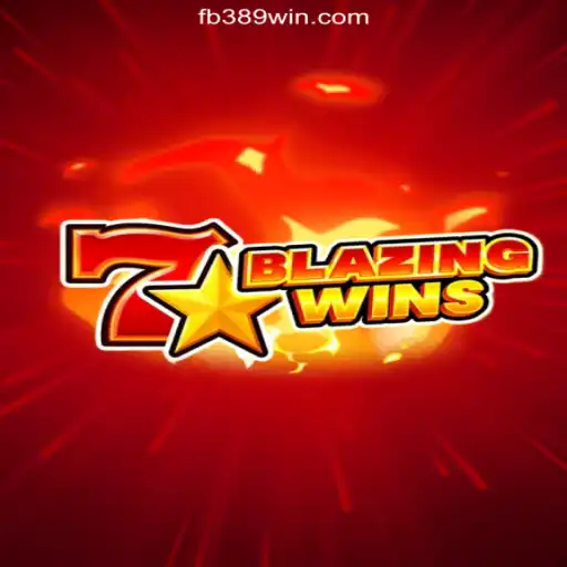 BlazingWins: The Ultimate Slot Adventure on 389win.COM Platform-Oficial Slots Brasil #1