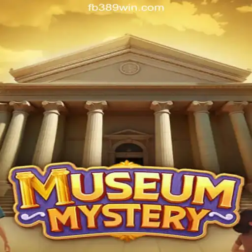 Unveiling MuseumMystery: A Journey Through Time on 389win.COM Platform-Oficial Slots Brasil #1